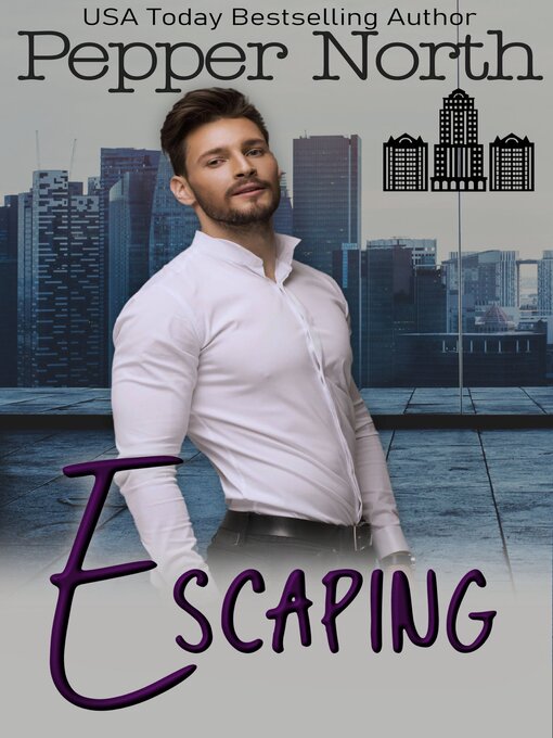 Title details for Escaping by Pepper North - Available
